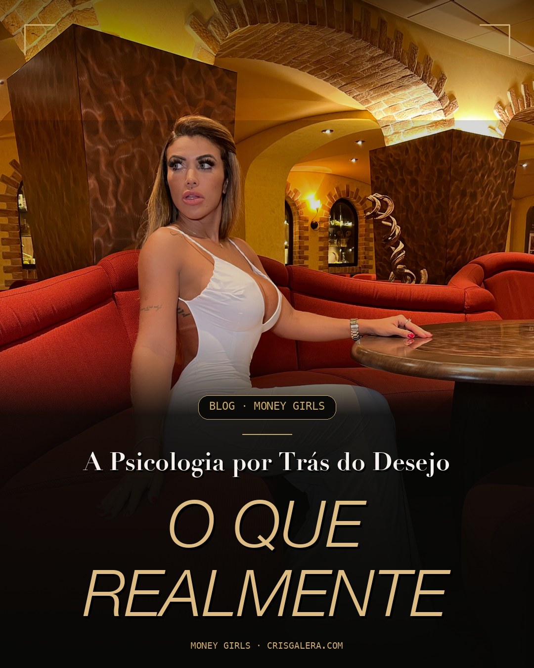 A Psicologia por Trás do Desejo: O que Realmente Atrai em um Encontro de Acompanhantes (e Como Cobrar Mais Caro por Isso)