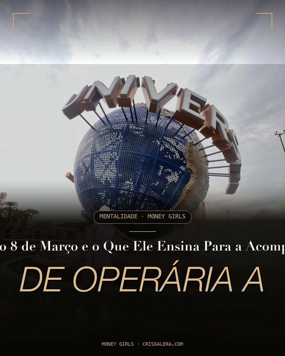 A Verdadeira Origem do 8 de Março e o Que Ele Ensina Para a Acompanhante Independente: De Operária a CEO do Próprio Corpo