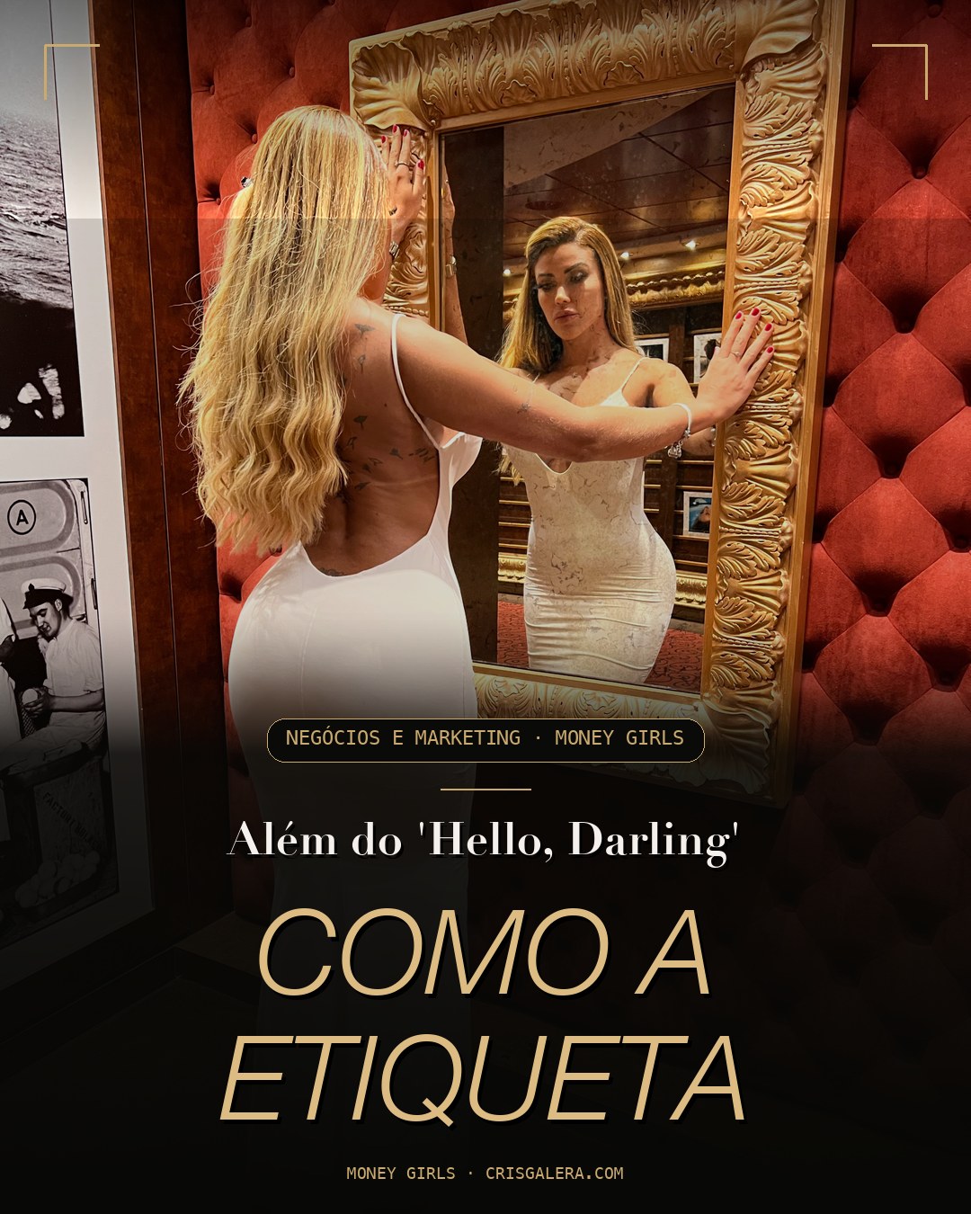 Além do 'Hello, Darling': Como a Etiqueta e a Comunicação Intercultural Abrem as Portas dos Melhores Clientes (O Manual da Diplomata de Luxo)